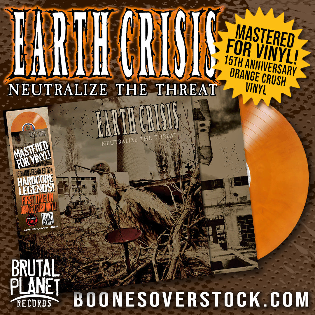 EARTH CRISIS Unleashes “Neutralize The Threat” – 15th Anniversary