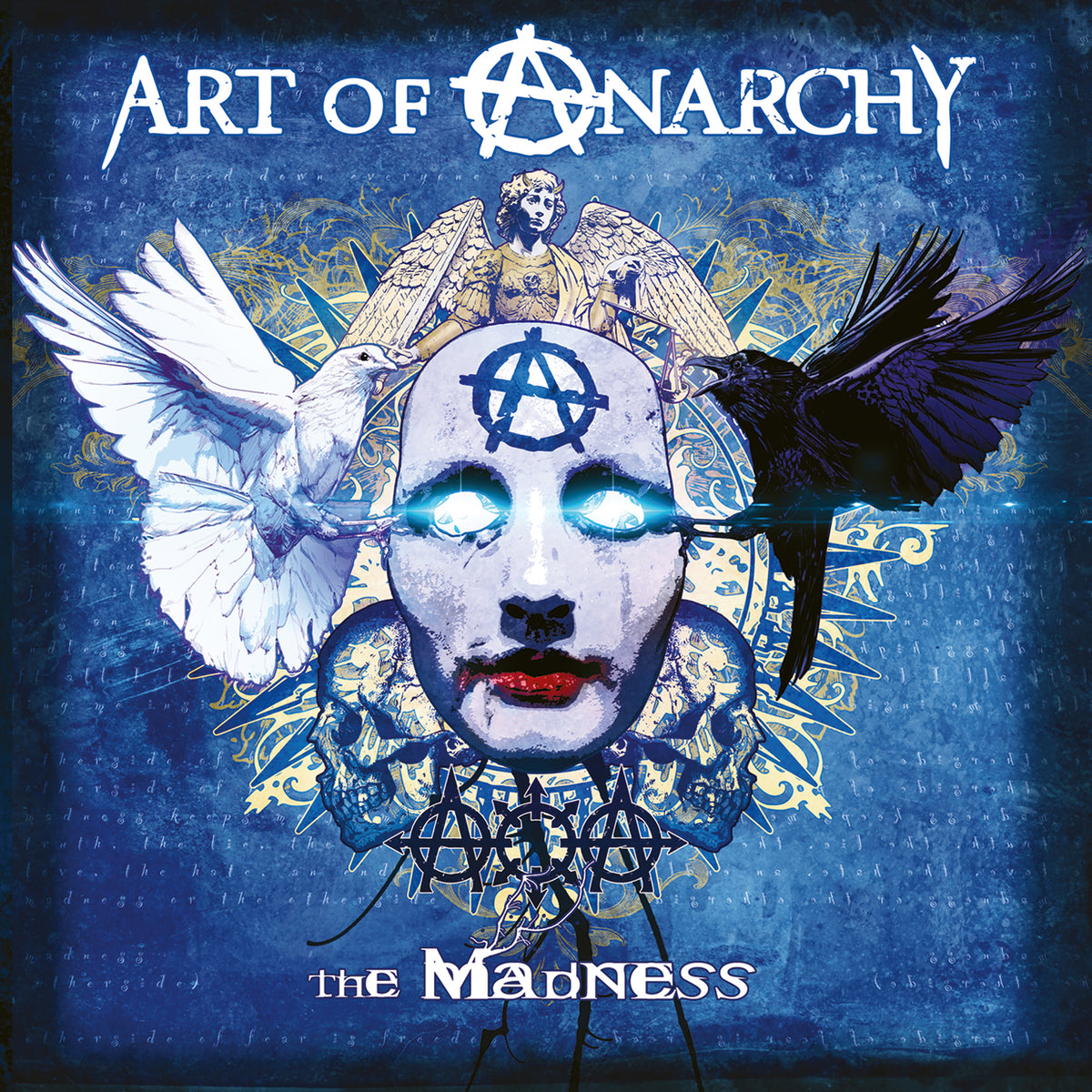 ART OF ANARCHY w/SCOTT STAPP - THE MADNESS (*NEW-CD, 2023 Brutal