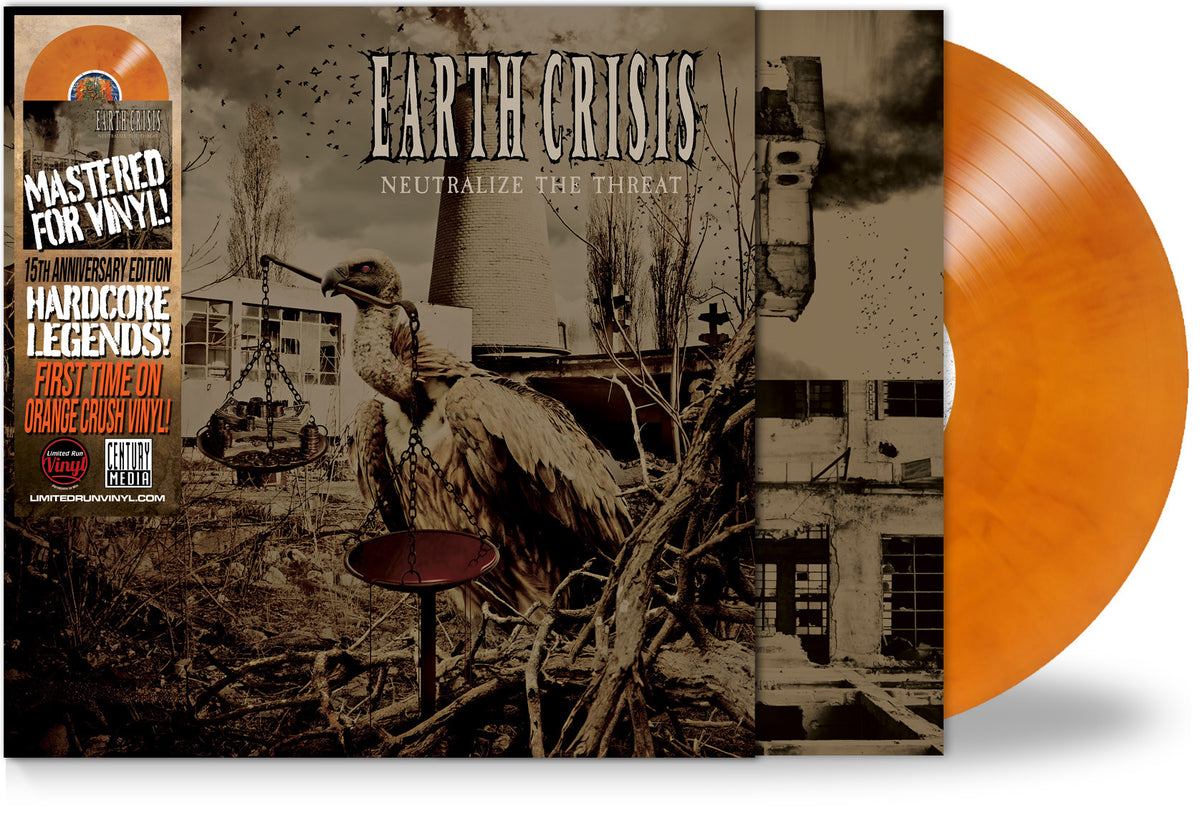 Earth Crisis - Neutralize the Threat: 15th Anniversary (*Orange