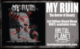 MY RUIN - THE HORROR OF BEAUTY (*NEW-BLOOD MOON RED VINYL, 2024, Brutal Planet) elite sludgy-gothic thrashy METAL!