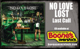 NO LOVE LOST - LAST CALL (*NEW-CD, 2023, Kivel Records) elite AOR from Tango Down label