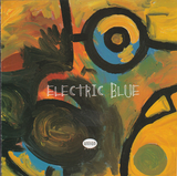 PHIL KEAGGY - MUSIC TO PAINT BY: ELECTRIC BLUE (*NEW-CD, 1999, Unison Music) Rare!