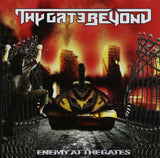Thy Gate Beyond – Enemy At The Gates (*NEW-CD, 2013,Perris) THRASH!!!