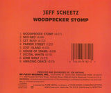 Jeff Scheetz – Woodpecker Stomp (*Pre-Owned CD, 1990, Pure Metal Records) Original Issue