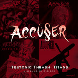 Accu§er - Teutonic Thrash Titans (*NEW 3-CD Box Set, 2023, Brutal Planet) 4x 80's Classic Thrash Albums on 3 CDs! Crunchy 80's Thrash Brilliance!