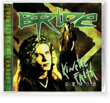 BRIDE - KINETIC FAITH DEMOS + bonus (*NEW-CD, 2022, Retroactive)