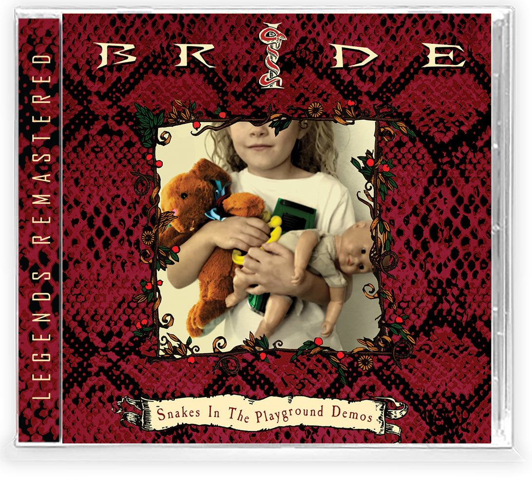 BRIDE - SNAKES IN THE PLAYGROUND DEMOS + bonus (*NEW-CD, 2022