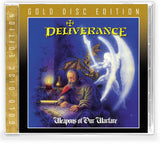 DELIVERANCE - WEAPONS OF OUR WARFARE + 8 Bonus + TRADING CARD (*NEW-CD, CLASSIC LONG BOX - GOLD DISC EDITION, Retroactive Records)