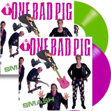 ONE BAD PIG - SMASH (Pig Pink or Silly String Green Vinyl) 100 of each