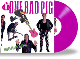 ONE BAD PIG - SMASH (Pig Pink or Silly String Green Vinyl) 100 of each