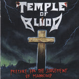 TEMPLE OF BLOOD - PREPARE FOR THE JUDGMENT OF MANKIND (*NEW-CD, 2018, Alone Records) Thrash Speed Metal