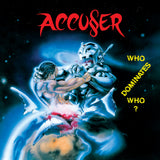 Accu§er - Who Dominates Who? + 2x Ltd Collector Cards (*NEW 2-CD Set, 2023, Brutal Planet) Remastered Crunchy 80's Thrash CLASSIC!