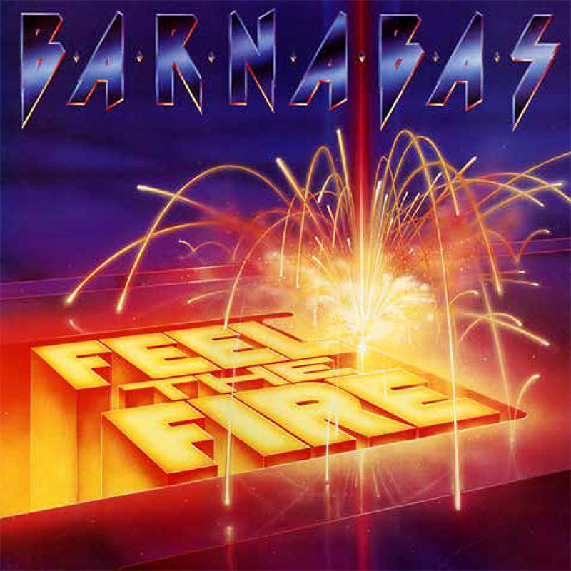 BARNABAS - FEEL THE FIRE (*NEW-CD, 2017, Retroactive Records