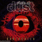 CIRCLE OF DUST - BRAINCHILD (NEW-CD, 2005, Retroactive)