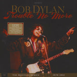 BOB* DYLAN-TROUBLE NO MORE- BOOTLEG SERIES VOL. 13/1979-1981 (*New vinyl-4 LP boxed set, 2007,  Sony Legacy)