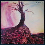 TROUBLE - TROUBLE (PSALM 9) (*Pre-Owned NM Vinyl, 1984, Metal Blade Records) Original issue - before known as "Psalm 9"