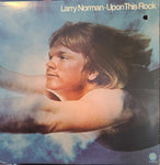 LARRY NORMAN - UPON THIS ROCK (*Pre-owned VG++ Vinyl, 1970, Capitol Records) RARE Different Version than Impact version