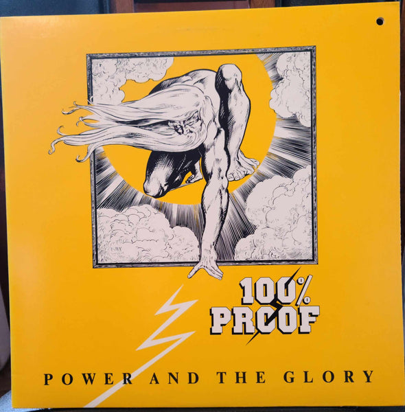100% PROOF - POWER & GLORY (Near Mint VINYL, 1983, Kosher Records, U.K.) Pre-FORCE 3 Christian Metal