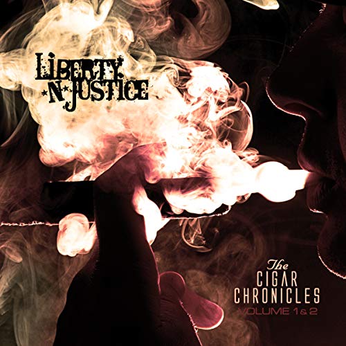 Liberty N' Justice - The Cigar Chronicles (*2-CD Set, 2013) Holy Soldier/Mass/Firehouse+