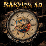 Babylon A.D. - When the World Stops (CD, 2025, Kivel) elite AOR