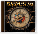 Babylon A.D. - When the World Stops (CD, 2025, Kivel) elite AOR