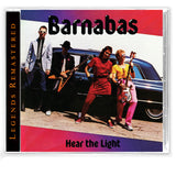 BARNABAS - HEAR THE LIGHT (*NEW-CD, 2017, Retroactive Records)