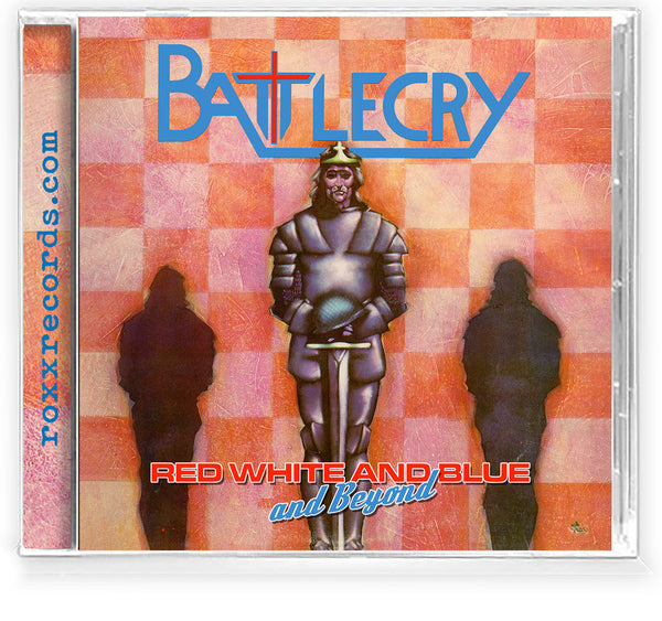 BATTLECRY - Red, White and Blue and Beyond (17-Track CD) 2024 AOR Melodic Rock