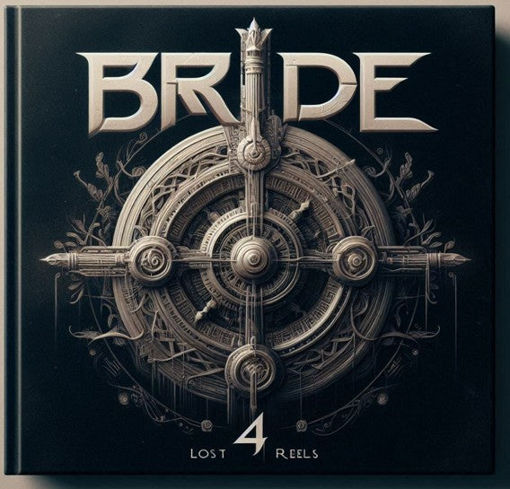 Bride - Lost Reels Vol. IV (2025) CD Indie Release