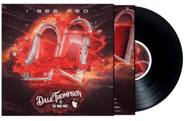 Dale Thompson and the Boon Dogs - I See Red (LIMITED RUN VINYL) 150 Units 2023 / Bride vocalist