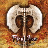 FINAL AXE - AXE OF THE APOSTLES (*NEW-Black Vinyl, 2023, Retroactive) Only 150 Vinyl / Drum/Robert Sweet (Stryper) Brilliant Melodic Thrash/Power Metal