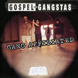 Gospel Gangstas - Gang Affiliated (2-LP Blue Vinyl Gatefold, 2025) Game-Changing Hip-Hop!