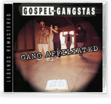 Gospel Gangstas - Gang Affiliated (CD, 2025) Game-Changing Holy Hip-Hop!