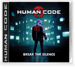 HUMAN CODE - BREAK THE SILENCE (CD) Standard Edition (Barren Cross vox /Recon & Deliverance guitarist!)