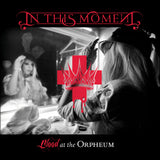 In This Moment - Blood at the Orpheum-Live (2-Disc CD+DVD, 2025, Brutal Planet) 1st time on CD!