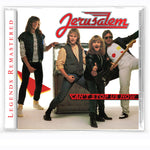 JERUSALEM - CAN'T STOP US NOW (Legends Remastered) (*NEW-CD, 2018, Retroactive Records)