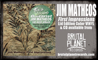 Jim Matheos - First Impressions (Green Vinyl, 2025, Brutal Planet) Fates Warning guitarist!