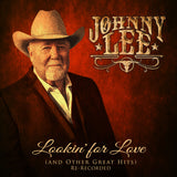 Johnny Lee - Lookin' For Love & Other Great Hits (Re-Recorded) (CD, 2024, Retroactive)