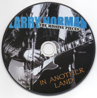 Larry Norman – In Another Land - The Missing Pieces (*Pre-owned CD, 2006, Solid Rock) Original running order of 19 tracks!