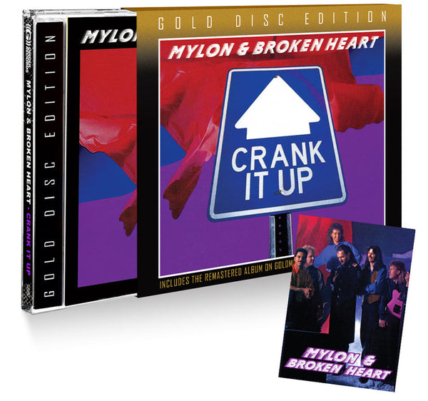 Mylon and Broken Heart - Crank It Up (*NEW-CD, Girder, 2024) GoldMax™ Gold Disc Edition