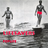 LIFESAVERS - POPLIFE (*NEW-CD, 1999, M8) 3 bonus tracks Mike/Michael Knott/L.S.U.