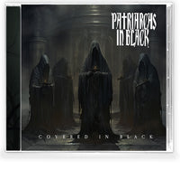 Patriarchs in Black - Covered in Black (CD, 2024, Brutal Planet) Hades singer + Type O Negative drummer doomy metal