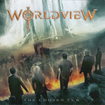 Worldview - The Chosen Few (CD, 2015, Girder/Indie) George Ochoa/Rey Parra Metal!