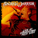 Sacred Warrior - Live at Cornerstone Fest 2001 + 3 New (CD, 2025)