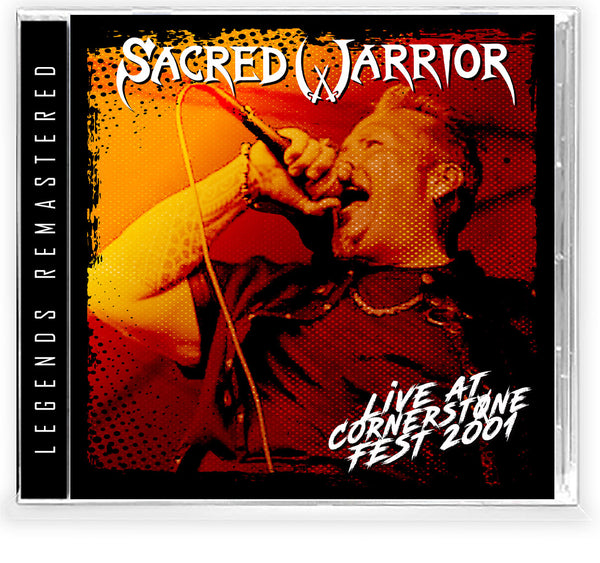 Sacred Warrior - Live at Cornerstone Fest 2001 + 3 New (CD, 2025)