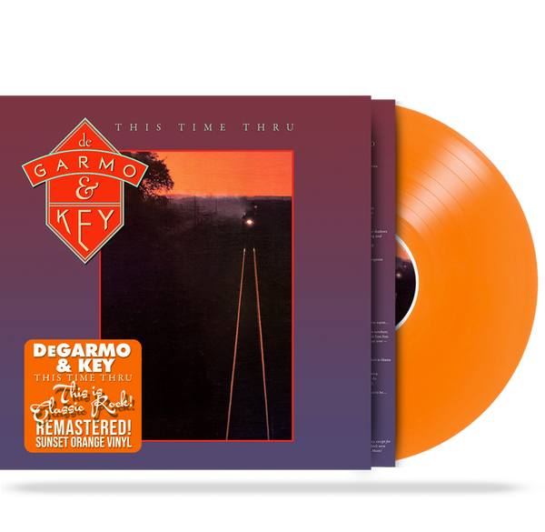 DeGarmo and Key - This Time Thru (Sunset Orange Vinyl) Remastered, 2021 Girder / Limited Run Vinyl