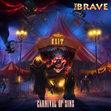 THE BRAVE - CARNIVAL OF SINS (*CD, 2024) elite AOR/Hard Rock