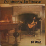 PHIL KEAGGY - THE MASTER & THE MUSICIAN (*Pre-owned NM Vinyl, 1978, Nissi/Sparrow)