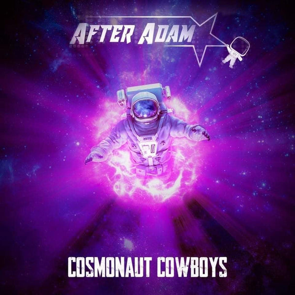 AFTER ADAM - COSMONAUT COWBOYS (*NEW-CD, 2021, Kivel Records) elite AOR from Justin Murr / Liberty N Justice band!