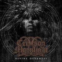 CRIMSON MOONLIGHT - DIVINE DARKNESS (*NEW-CD, 2016, Ulterium Records) Black Metal!