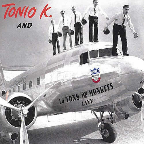 Tonio K. And 16 Tons Of Monkeys ‎– 16 Tons Of Monkeys: Live (*NEW-CD) Classic Christian Rock!